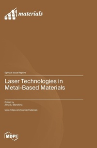 Enlarge image Cover: Laser Technologies in Metal-Based Materials - MDPI AG