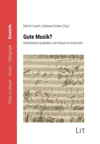 Enlarge image Cover: Gute Musik? - Lit Verlag