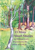 Cover: 13 More Short Stories by William Lewis with translations into German - Books on Demand