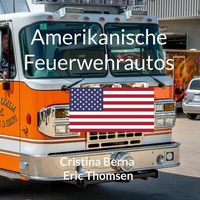 Abbildung von: Amerikanische Feuerwehrautos - Books on Demand