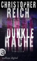 Cover: Dunkle Rache - Aufbau