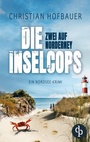 Cover: Zwei auf Norderney Die humorvolle Nordsee-Krimi-Reihe - Die Inselcops-Reihe
