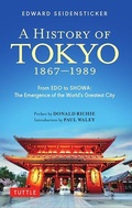 Cover: A History of Tokyo 1867-1989 - Tuttle Publishing