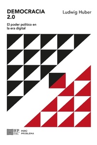 Enlarge image Cover: Democracia 2.0 - Instituto de Estudios Peruanos