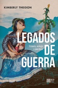 Cover: Legados de guerra - Instituto de Estudios Peruanos