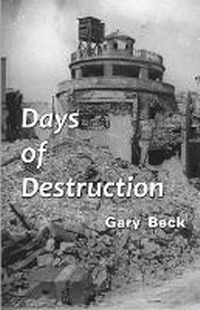 Enlarge image Cover: Days of Destruction - Cyberwit.net