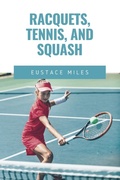 Cover: Racquets, Tennis, and Squash - Mjp Publishers