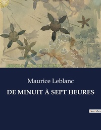Abbildung von: de Minuit A Sept Heures - Culturea