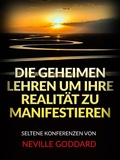Cover: Die Geheimen Lehren um ihre Realit&auml;t zu Manifestieren (&Uuml;bersetzt) - Stargatebook