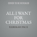 Cover: All I Want for Christmas - Level 4 Press