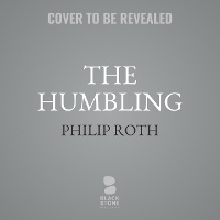 Enlarge image Cover: The Humbling - Blackstone Publishing