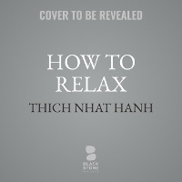 Enlarge image Cover: How to Relax - Blackstone Publishing