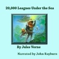 Cover: 20,000 Leagues Under the Sea - John D. Rayburn