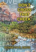 Cover: Don't Cross That Creek - Xlibris Us