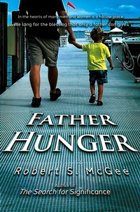 Enlarge image Cover: Father Hunger - Trilogy Christian Publishing