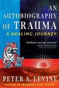Cover: An Autobiography of Trauma - Park Street Press,U.S.