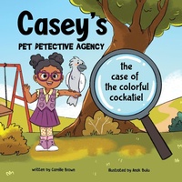 Enlarge image Cover: Casey's Pet Detective Agency - Saltown Publishing