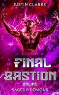 Cover: Final Bastion Online - Justin Geipe