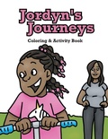 Cover: Jordyn's Journeys Coloring & Activity Book - Tracey Smith