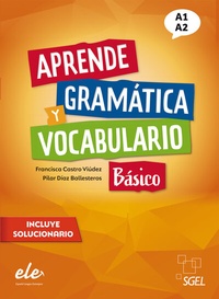 Abbildung von: Aprende gramática y vocabulario Básico - Nueva edición - Hueber Verlag