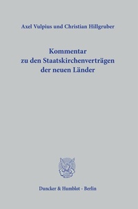 Abbildung von: Kommentar zu den Staatskirchenverträgen der neuen Länder. - Duncker & Humblot