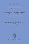 Cover: The European Investigation Order. - Duncker & Humblot