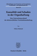 Abbildung von: Kausalität und Schaden in der Organhaftung. - Duncker & Humblot