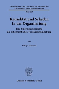 Abbildung von: Kausalität und Schaden in der Organhaftung. - Duncker & Humblot