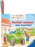 Cover: Mein Knuddel-Knautsch-Buch - Sachen suchen. Mein Bauernhof - Ravensburger