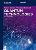 Cover: Quantum Technologies - De Gruyter Oldenbourg