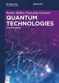 Enlarge image Cover: Quantum Technologies - De Gruyter Oldenbourg