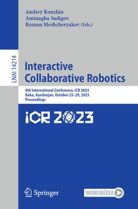 Enlarge image Cover: Interactive Collaborative Robotics - Springer