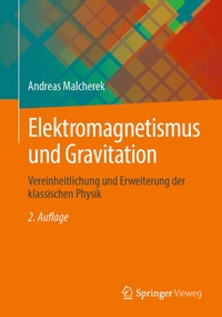 Abbildung von: Elektromagnetismus und Gravitation - Springer Vieweg