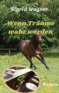 Cover: Wenn Tr&auml;ume wahr werden - BoD - Books on Demand