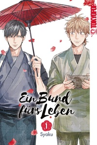 Abbildung von: Ein Bund fürs Leben, Band 01 - TOKYOPOP GmbH