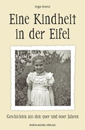 Cover: Eine Kindheit in der Eifel - Rhein-Mosel-Verlag