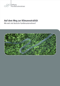 Cover: Auf dem Weg zur Klimaneutralit&auml;t - Stiftung Familienunternehmen