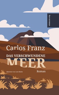 Abbildung von: Das verschwundene Meer - Mitteldeutscher Verlag