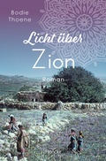Cover: Licht &uuml;ber Zion - Francke-Buch
