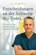 Cover: Entscheidungen an der Schwelle des Todes - Francke-Buch