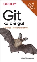 Abbildung von: Git - kurz & gut - O'Reilly