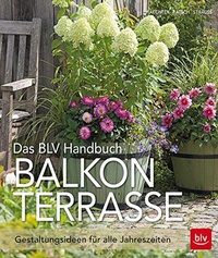 Enlarge image Cover: Das BLV-Handbuch Balkon Terrasse - KRAL