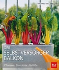 Cover: Der Selbstversorger-Balkon - KRAL