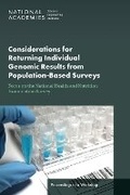 Cover: Considerations for Returning Individual Genomic Results from Population-Based Surveys: Focus on the National Health and Nutrition Examination Survey - National Academies Press