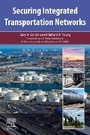 Cover: Securing Integrated Transportation Networks - Elsevier