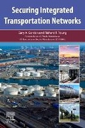Cover: Securing Integrated Transportation Networks - Elsevier