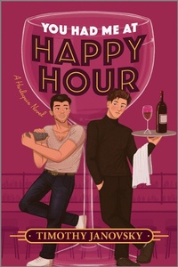Abbildung von: You Had Me at Happy Hour - Afterglow Books by Harlequin