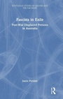 Bild: Fascists in Exile - Routledge
