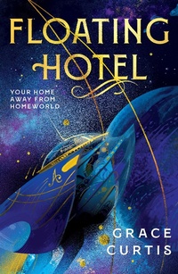 Enlarge image Cover: Floating Hotel - Astra Publishing House