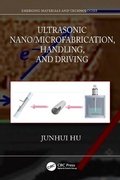Bild: Ultrasonic Nano/Microfabrication, Handling, and Driving - Taylor & Francis